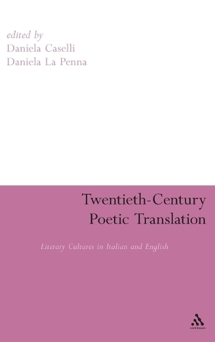 Twentieth-Century Poetic Translation