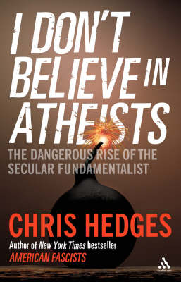 I Don't Believe in Atheists