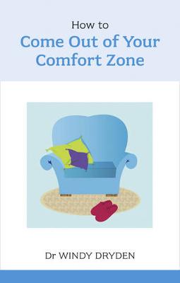 How to Come out of your Comfort Zone