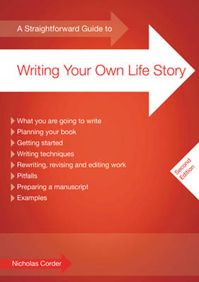 A Straightforward Guide To Writing Your Own Life Story