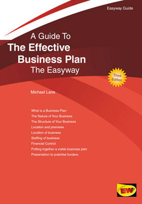 A Guide To The Effective Business Plan
