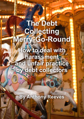 The Debt Collecting Merry-go-round