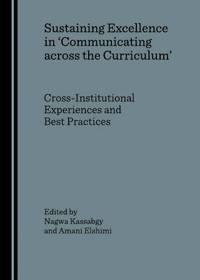 Sustaining Excellence in ‘Communicating across the Curriculum’