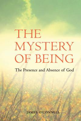 The Mystery of Being