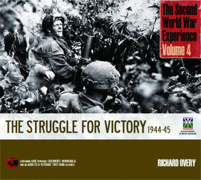 The Second World War Experience: v. 4