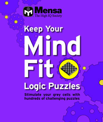 Keep Your Mind Fit Mini 1 : Logic Puzzles