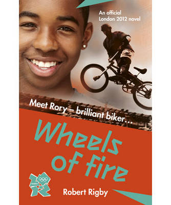 London 2012: Wheels of Fire