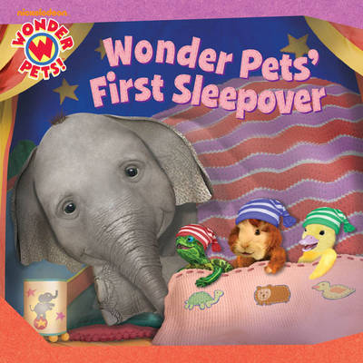 Wonder Pets First Sleepover