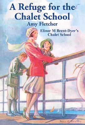 A Refuge for the Chalet School