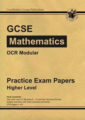 GCSE Maths OCR Modular Practice Papers - Higher