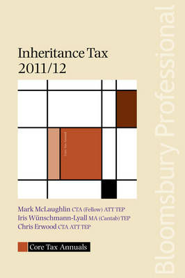 Core Tax Annual: Inheritance Tax 2011/12 2011/12