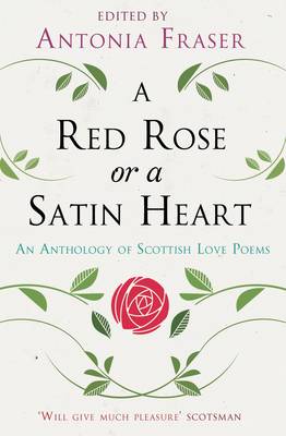 A Red Rose or a Satin Heart