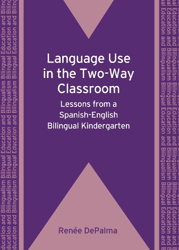 Language Use in the Two-Way Classroom