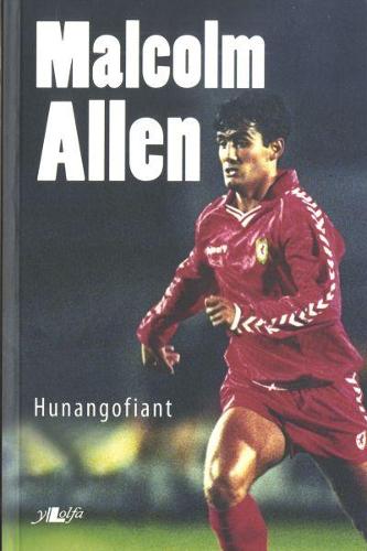 Malcolm Allen  Hunangofiant