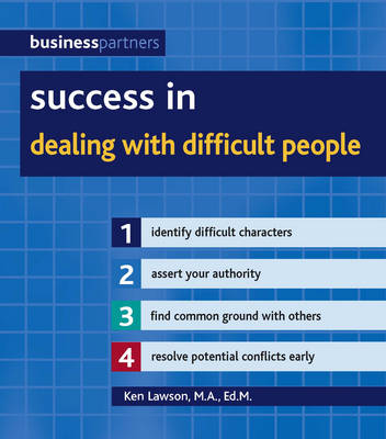 Success in Dealing with Difficult People