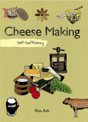 Self-sufficiency Cheesemaking