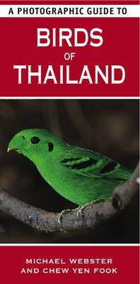 A Photographic Guide to Birds of Thailand
