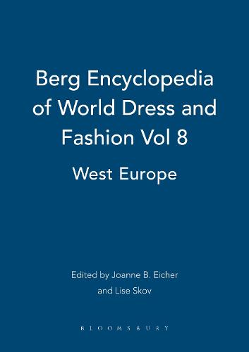 Berg Encyclopedia of World Dress and Fashion Vol 8