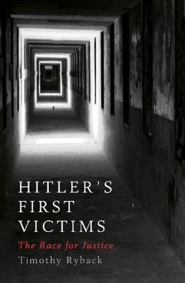Hitler's First Victims