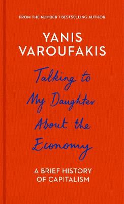 Talking to My Daughter About the Economy