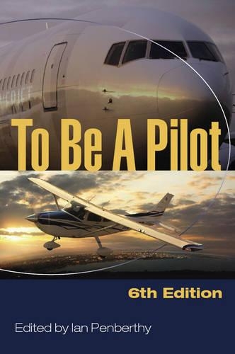 To Be A Pilot