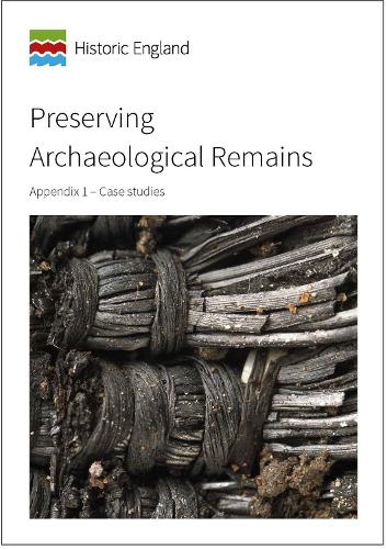 Preserving Archaeological Remains