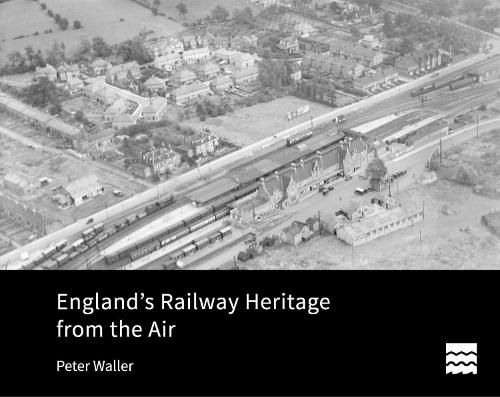 England's Railway Heritage from the Air