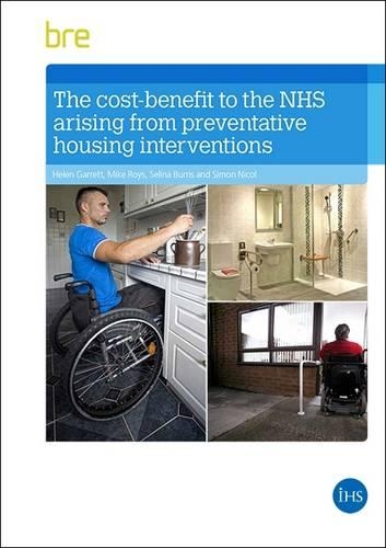The Health Cost-benefits of Adapting Housing for Disabled and Vulnerable People