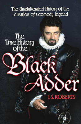 The True History of the Blackadder
