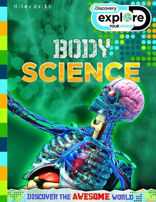 Discovery Explore Your World Body Science