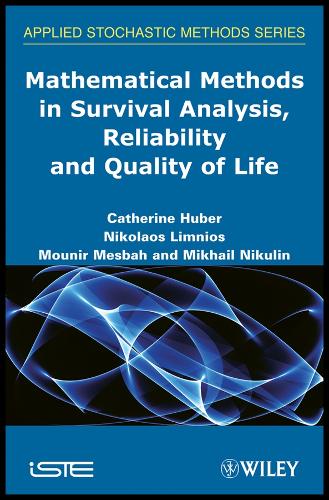 Mathematical Methods in Survival Analysis, Reliability and Quality of Life