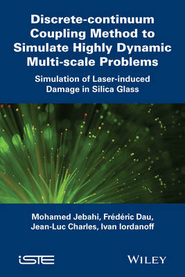 Discrete-continuum Coupling Method to Simulate Highly Dynamic Multi-scale Problems