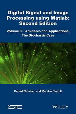 Digital Signal and Image Processing using MATLAB, Volume 3