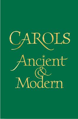 Carols Ancient and Modern Words edition