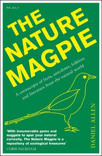 Icon Books LTD The Nature Magpie  Paperback  Daniel Allen