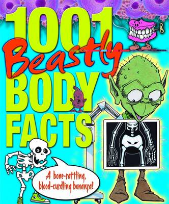 1001 Beastly Body Facts