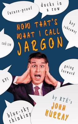 That's What I Call Jargon