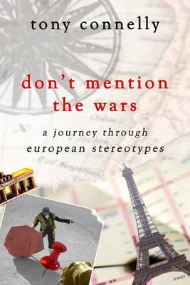 Don't Mention the Wars!