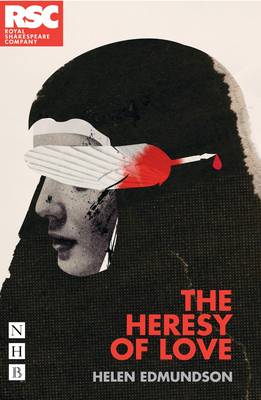 The Heresy of Love