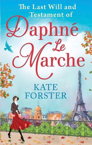 The Last Will And Testament Of Daphné Le Marche