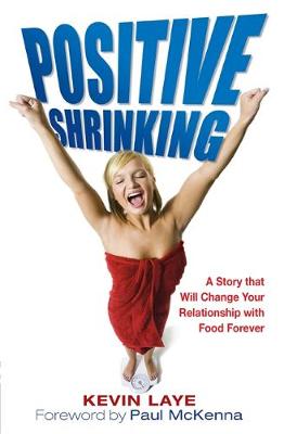Positive Shrinking