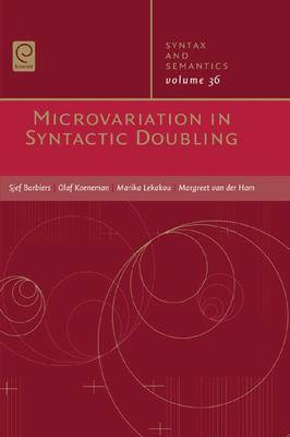 Microvariation in Syntactic Doubling