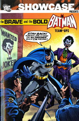 Showcase Presents: Brave and the Bold - Batman Team Ups v. 3