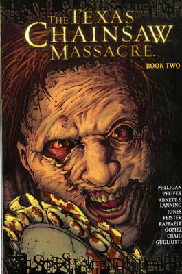 The Texas Chainsaw Massacre: v. 2