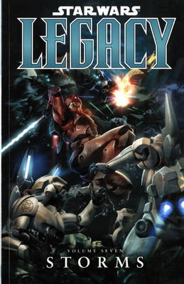 Star Wars - Legacy: Storms v. 7