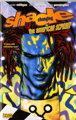 Shade, the Changing Man: The American Scream v. 1