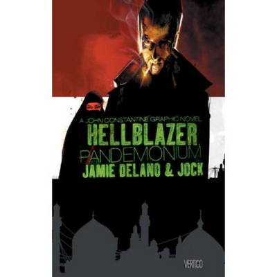 John Constantine, Hellblazer: Pandemonium