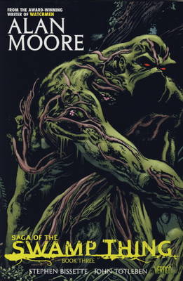 Saga of the Swamp Thing: Bk. 3