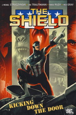 The Shield: Kicking Down the Door v. 1