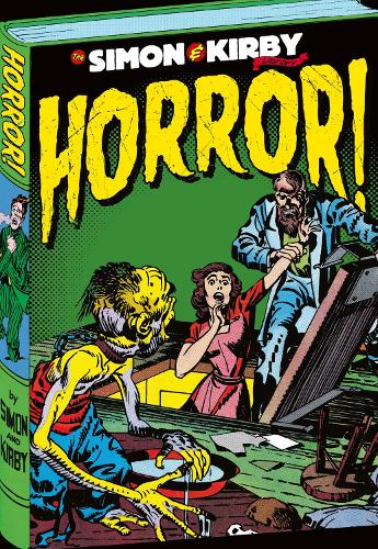 The Simon and Kirby Library: Horror